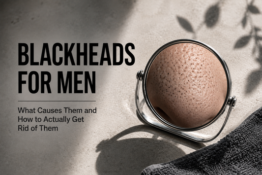 Blackheads for Men - What Causes Them and How to Actually Get Rid of Them